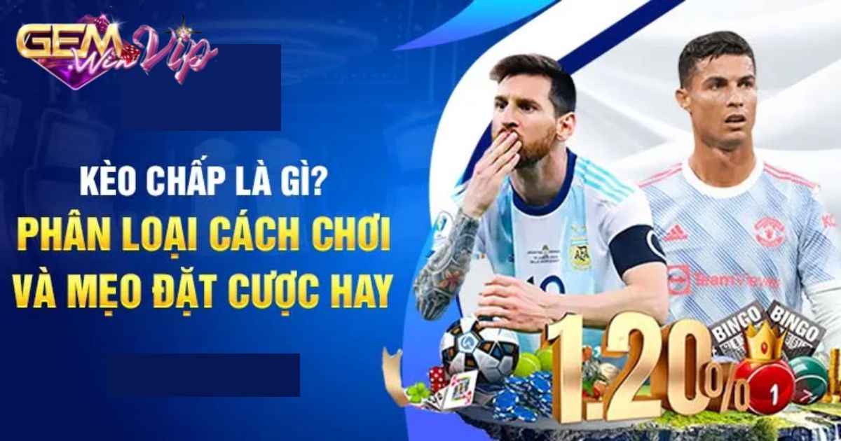 Kinh nghiệm chơi kèo chấp cho tân binh