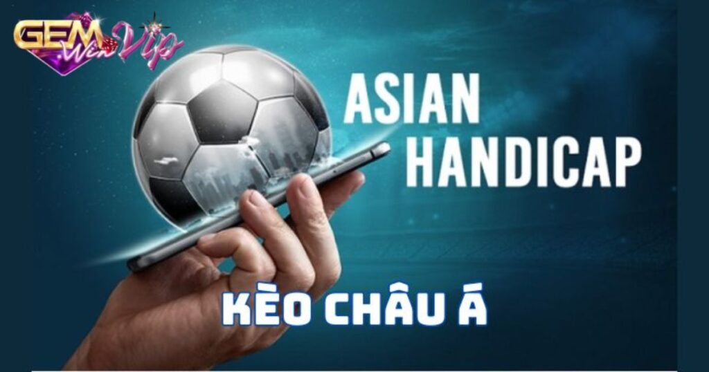 Kèo Châu Á Là Gì? Hướng Dẫn Cách Đọc Hiệu Quả Cho Tân Thủ